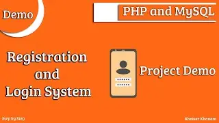 Registration and Login System using PHP and MySQL || Project Demo