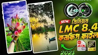 LMC 8.4 Premium Config Files | 🤔DSLR Quality Photos on Your Smartphone! 