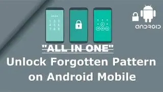 Unlock Android Password | Pattern Unlock | Factory Reset