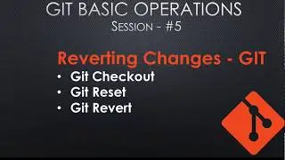 DevOps | Git Revert, Reset, Checkout | git tutorial for beginners | Git Undo Changes