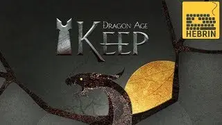 DRAGON AGE KEEP