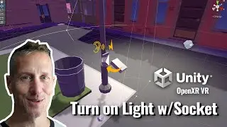Unity VR XR Interaction Toolkit - Turn Light on off w/Socket