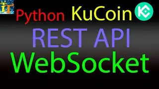 Загрузка с KuCoin всех цен через WebSocket и Get REST API