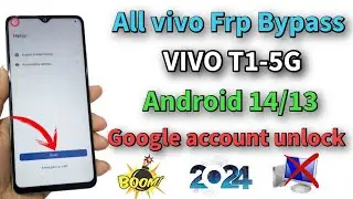 VIVO T1-5G FRP UNLOCK ANDROID 14 (2024) / ALL vivo Google account bypass Android 14/13 Without Pc ✅