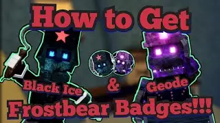 How to get Black Ice Frostbear & Geode Frostbear!!! | Return to Animatronica|FNaF world RPG | Roblox