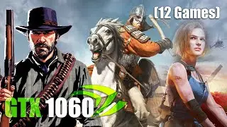 GTX 1060 Test in 12 Games (2020)