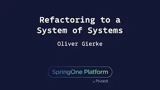 Refactoring to a System of Systems - Oliver Gierke