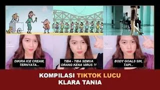 KOMPILASI TIKTOK LUCU KLARA TANIA TERBARU ! | Kumpulan Film Pendek Viral & Seru @klara_tania