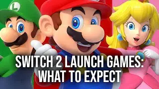 What Switch 2 Launch Games Should We Expect?