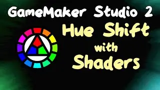 Hue Shift Shaders - GameMaker Tutorial