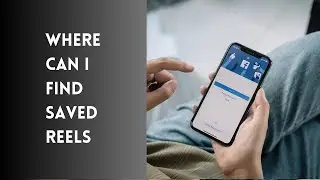 How to find saved reels on Facebook | Where can I find saved reels | 2023