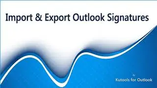 How to import and export signatures in Microsoft Outlook