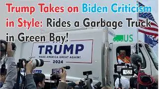 Trump’s Garbage Truck Stunt Diverts Attention and Deepens Divides