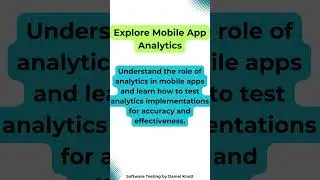 Explore Mobile App Analytics 