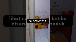 LIHAT EKSPRESI ISTRI KETIKA DISURUH AMBIL HANDUK 