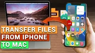 Fast Ways to Transfer Files from iPhone to Mac