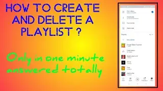 How to create a playlist and delete a playlist in YouTube