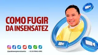 HOMILIA - SANTA MISSA - TEMA: COMO FUGIR DA INSENSATEZ - 15/10/24 - PADRE WAGNER EDUARDO DIAS