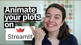 How to Animate Plots on Streamlit, Bring your Plots to Life!