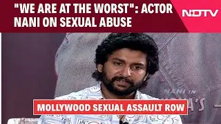 Nani To NDTV On Junior Artistes' Complaint Over Sexual Assault: "We Are At The Worst"