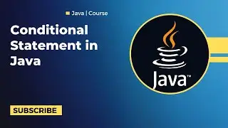 Conditional Statement in Java | Learn about If Conditional or IF Statement in Java Language