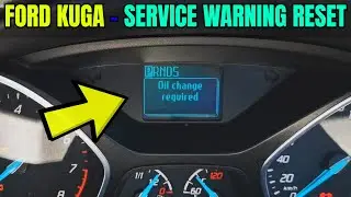 Oil Change Required Reset - Ford Kuga - How To DIY