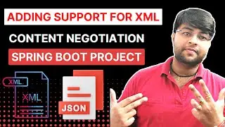 🔥 Adding Support for XML with JSON in 5 lines | Spring boot | Hindi