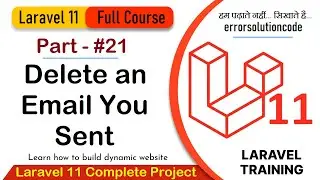 Laravel 11 Full Course | #21 Delete an Email You Sent