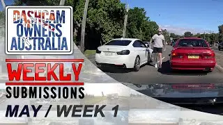 Dash Cam Owners Australia Weekly Submissions May Week 1