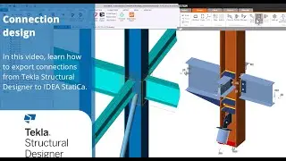 Tekla Structural Designer to IDEA StatiCa link