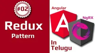 #Angular #NgRx in Telugu #02 Redux Pattern || #RSKHelpline