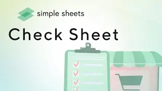 Check Sheet Excel Template Step-by-Step Video Tutorial by Simple Sheets