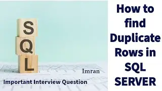 How to Find the Duplicate Rows in Table in SQL Server | Explained in Telugu | SQL Server Telugu