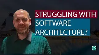 Here's WHY You Struggle With Software Architecture!