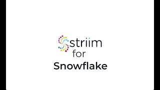 Striim for Snowflake