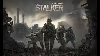 Стрим Stalker Online (Stay Out). МСК. По квестам.