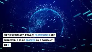 Tech Talks: Are Public Blockchains More Secure Than Private Blockchains?