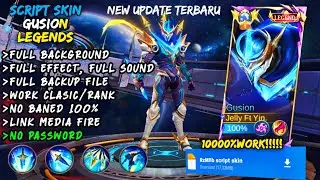 NEW!! Script Skin Gusion Legend No Password Mediafire - Full Effect Voice - Patch Terbaru