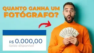 Quanto Ganha um Fotógrafo?