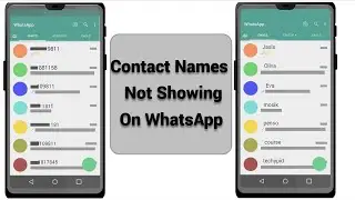 WhatsApp issue | WhatsApp contact names not showing | contact names missing in WhatsApp