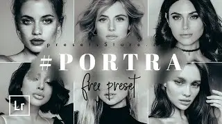 Portra — Mobile Preset Lightroom | Tutorial | Download Free | Black White Preset | Portrait Preset