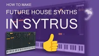 Don Diablo Future House Synth in FL Studio | Sytrus