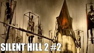 SILENT HILL 2 #2