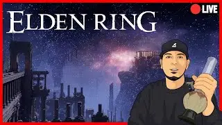 🔴 Elden Ring Live Stream  6/12/24 