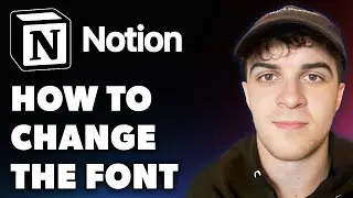 How to Change the Font in Notion (Full 2024 Guide)