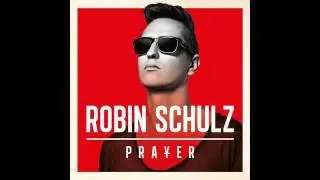 Descargar Album De Robin Schulz Prayer
