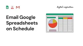 Email Google Sheets on Schedule