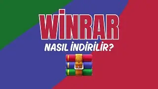 WİNRAR NASIL İNDİRİLİR | WİNRAR NASIL KURULUR | WİNRAR KULLANIM REHBERİ | RAR VE ZİP NASIL AÇILIR