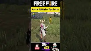 5 Pro Tips & Tricks to Use Kassie Character's Ability More Effectively 😈 Free Fire New Character