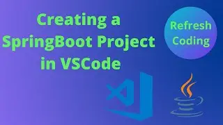 SpringBoot Web Project in VSCode | Create and Run SpringBoot App